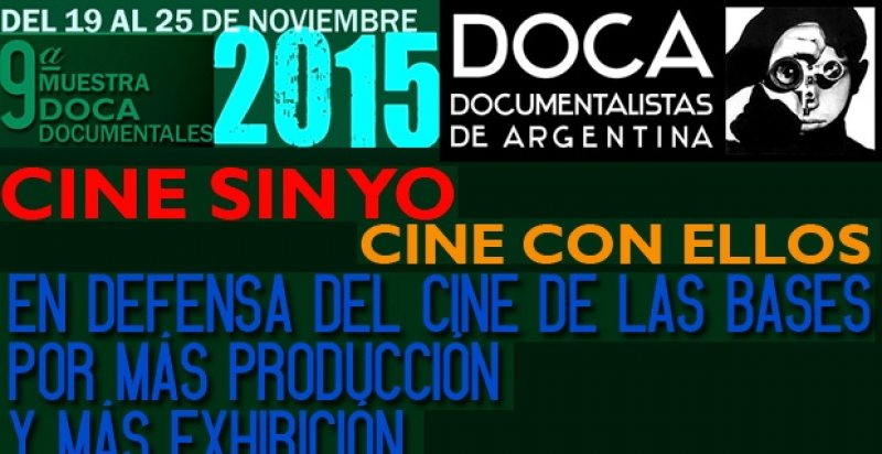 DOCA: un festival en defensa del cine de las bases